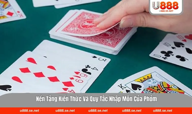 Bộ phỏm điển hình giúp người chơi hình dung