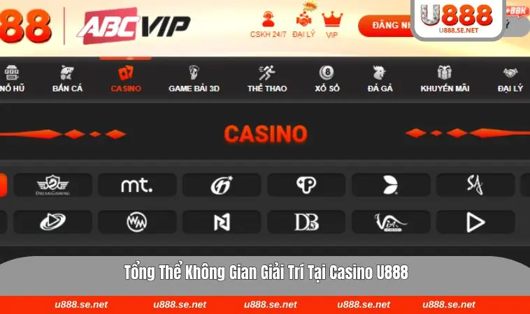 Casino U888 1 Không gian casino được thiết kế tỉ mỉ và tối ưu